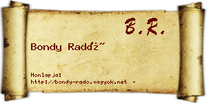 Bondy Radó névjegykártya